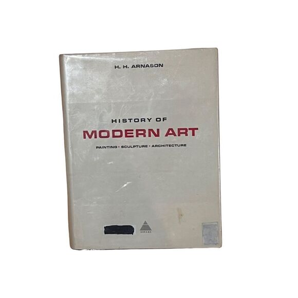 H.H Arnason HISTORY OF MODERN ART Heavy Hard Cover Book